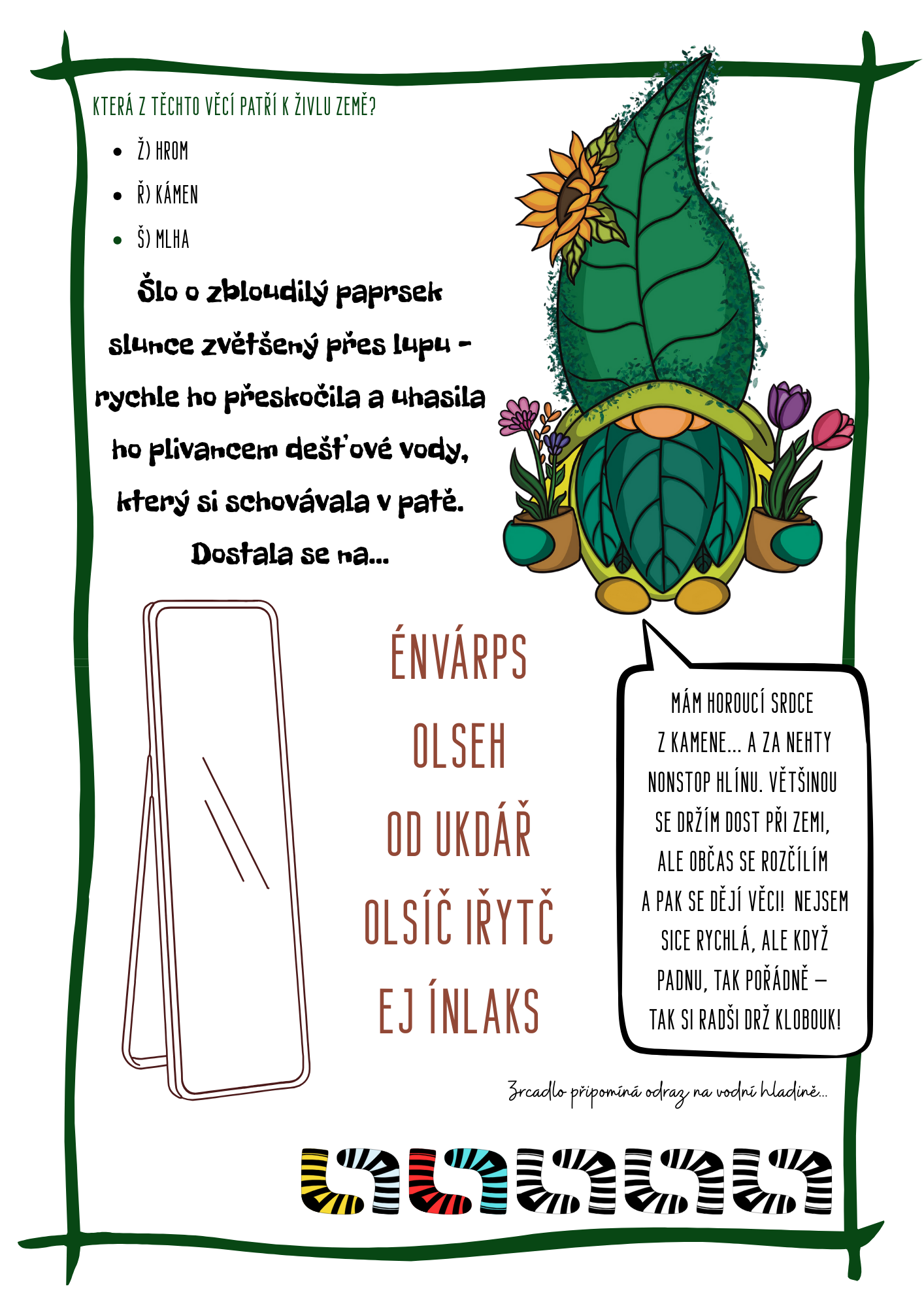 Ponožka mezi živly - Obrázek 3